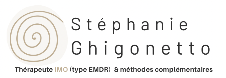Stéphanie Ghigonetto – Praticienne certifiée IMO (type EMDR) Gémenos, Aubagne, Roquevaire, Auriol, Saint-Zacharie, Le Plan d'Aups